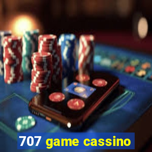 707 game cassino